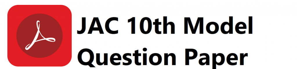 JAC 10th Model Question Paper 2020